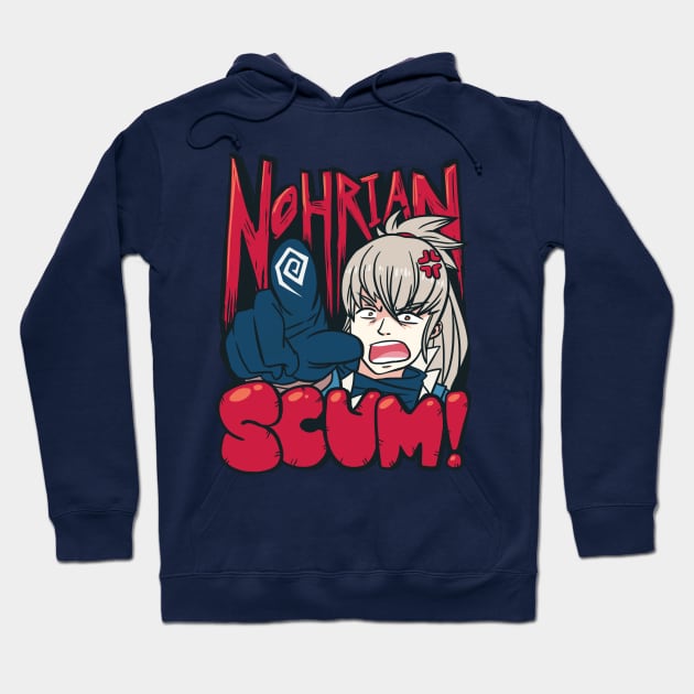 NOHRIAN SCUM SHIRT VER. 3 Hoodie by Astrayeah